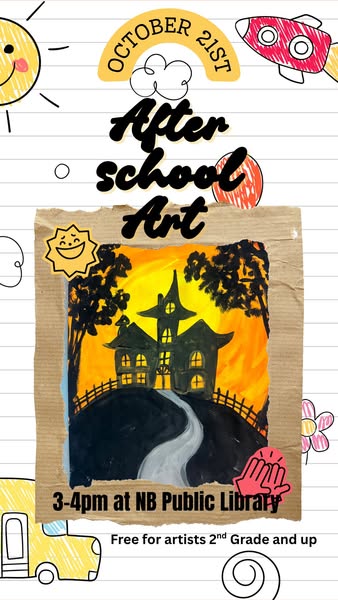 a drawing of a haunted house. Above it says October 21st After School Art. Below the drawing it reads 3-4 pm at the North Baltimore Public Library