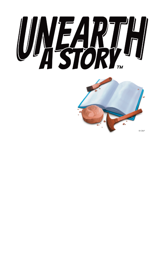 Unearth a Story with a book with archaeology tools.