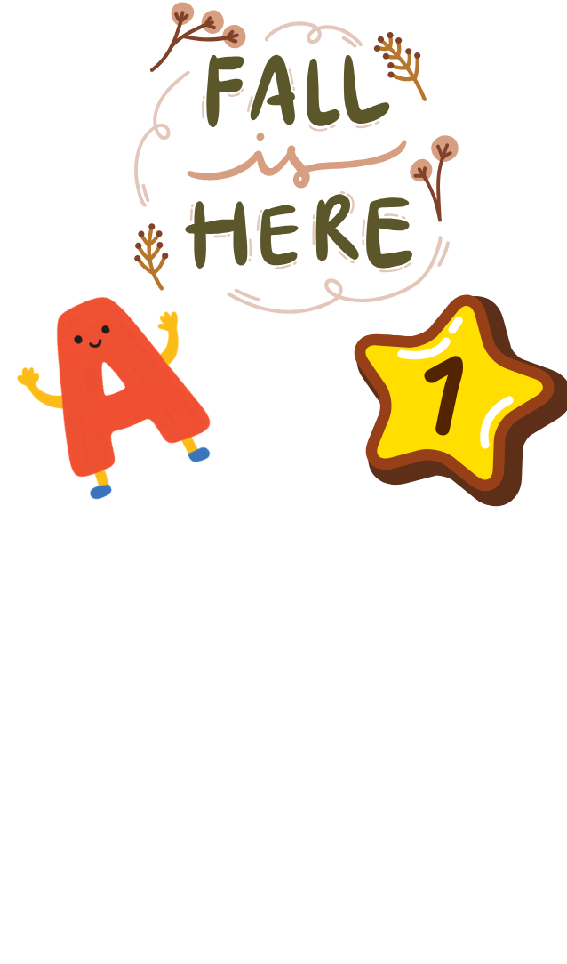 Fall is here with the letter A and the number 1 under it.